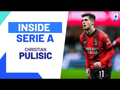 Captain america: christian pulisic's impact at ac milan | inside serie a | serie a 2023/24
