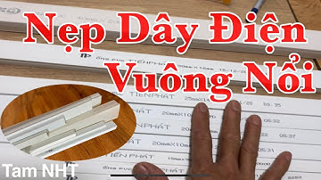 Nẹp Vuông Nổi- Giá Tiền- Cách Dùng