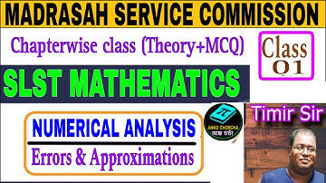 Numerical Analysis class 01 | Errors and Approximations | SLST mathematics