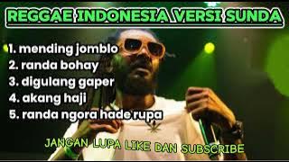 REGGAE INDONESIA VERSI SUNDA VOL.2‼️cover lagu sundanis @SUNDANIShiphop @SUNDANIS_OFFICIAL