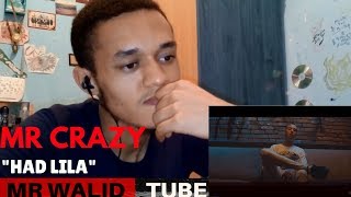 MR CRAZY - HAD LILA [ OFFICIEL CLIP ] / REACTION VIDEO