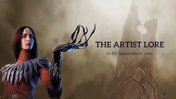 Artist Lore in 60 Seconds or Less