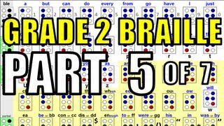 Grade 2 Braille [5/7] - Multi-Cell Contractions