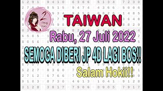 BOCORAN ANGKA TAIWAN RABU 27 JULI 2022 || ANGKA JITU