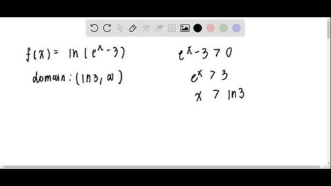 (a) Find the domain of f(x)=ln(e^x-3) (b) Find f^-1 and its domain.