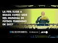 La FIFA elige a Brasil como sede del Mundial de fútbol femenino de 2027