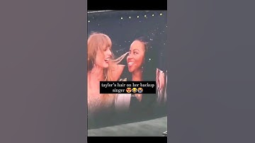 Taylor Swift - Taylors Hair on her Backup Singer 😂😍 | Eras Tour #taylorswift #shortsfeed #trending