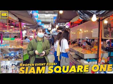 SIAM SQUARE ONE / ReOPEN EVENT ZONE!