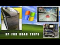 Building a Windows XP Gaming PC for road trips