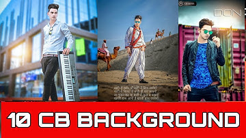 🔺TOP 10  NEW CB BACKGROUND LIKE GOPAL PATHAK & CHETAN BHIOR | 2018NEW 10 CB BACKGROUND