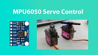 MPU6050 Accelerometer Dual Servo control