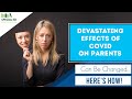 Devastating Effects Of COVID On Parents | Special Education Parenting Tips