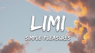 Limi - Simple Pleasures (Lyrics) ft. Shaker chords