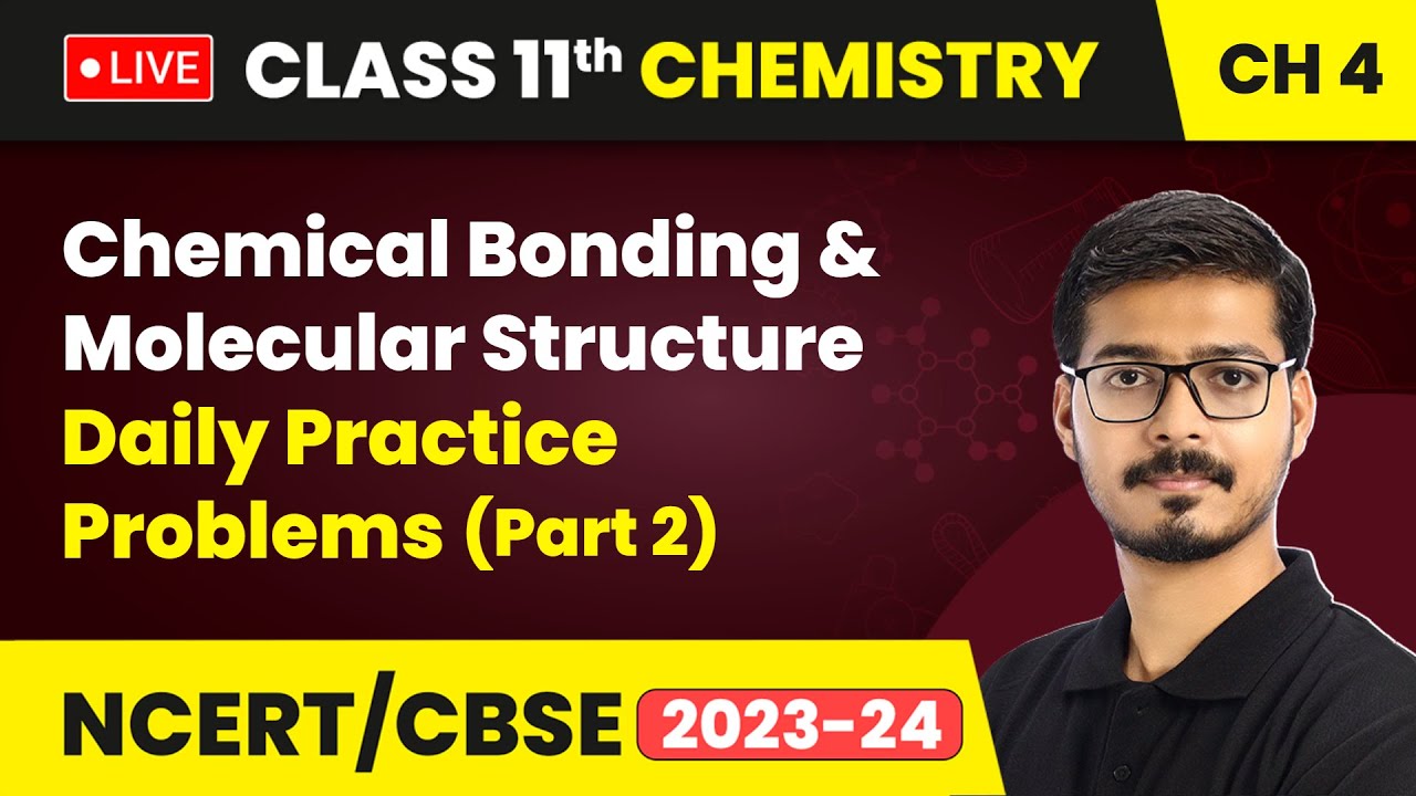 Chemical Bonding Molecular Structure Daily Practice Problems Part Chemical bonding molecular structure daily practice problems part
