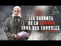 Les savants de la sounnah lors des troubles   chaykh raslan