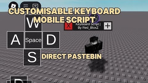 [DIRECT❗️] CUSTOMISABLE KEYBOARD SCRIPT | EASY TO USE | KEYLESS