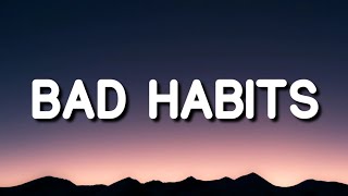 Ed Sheeran - Bad Habits (Lyrics) | Lyrics Point