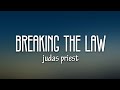 Judas priest  breaking the law lyrics