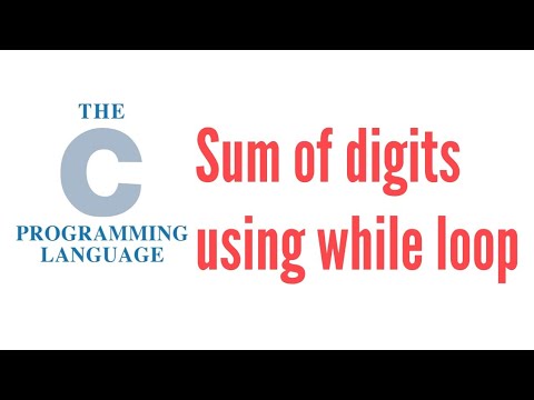 sum of digits using while loop in c c++