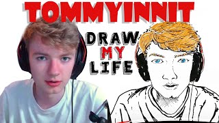 Tommyinit : Draw My Life