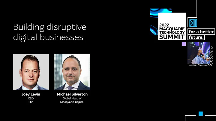 IAC: Building Disruptive Digital Businesses | Macq...