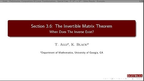 3.6: The Invertible Matrix Theorem  - Part 2 of 2