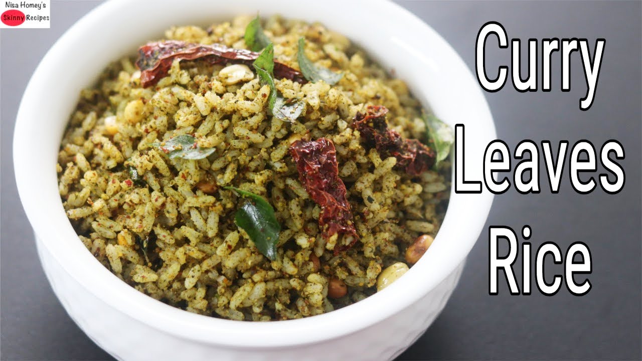 Curry Leaves Rice - Quick & Easy Healthy Lunch Box Recipe | Skinny Recipes