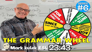 Since & Used To (time expressions) | the grammar wheel (series #6) | Mark Kulek ESL