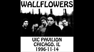 Wallflowers - 1996-11-14 - Chicago, IL @ UIC Pavilion [Audio]