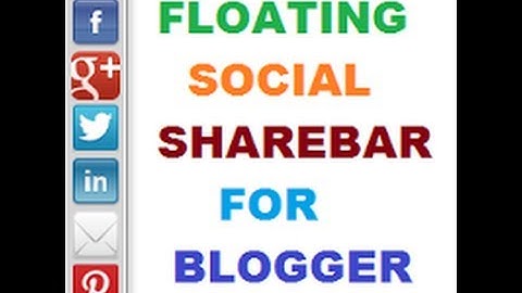 Add Vertical Floating Social Sharing Bar For Blogger