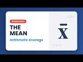 Calculate the Mean (Arithmetic Average) - Statistics for Beginners