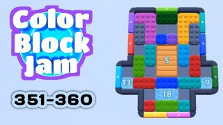 Color Block Jam Level 351-360 | No Commentary, No Music | Android Gameplay