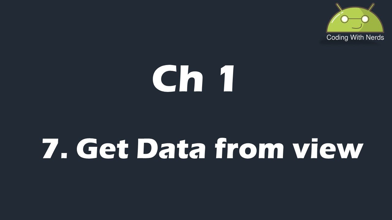 Ch1 7 Get Data From View YouTube