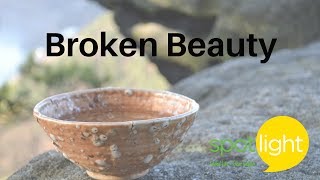 Broken Beauty | practice English with Spotlight