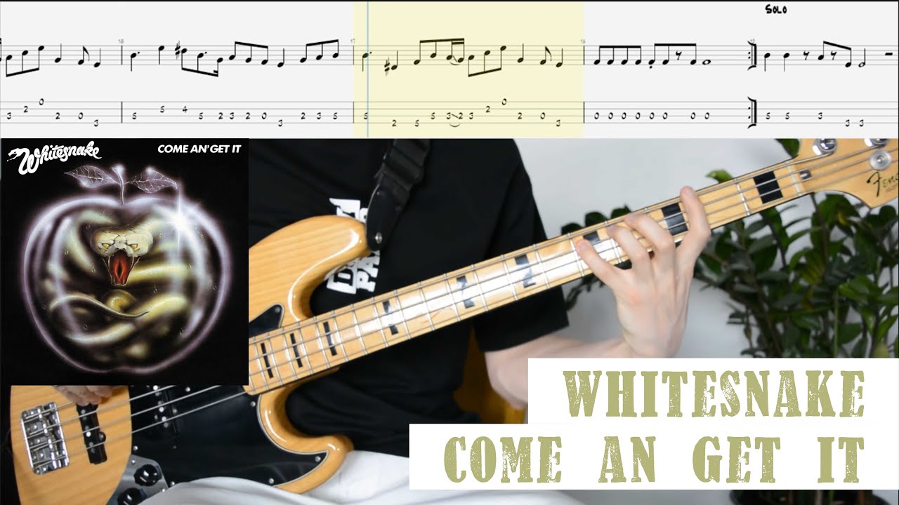 Bass tabs | Whitesnake - Come an' Get It | Бас табы