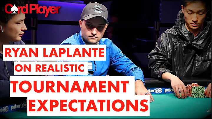 Poker Strategy: Ryan Laplante On Realistic Tournam...