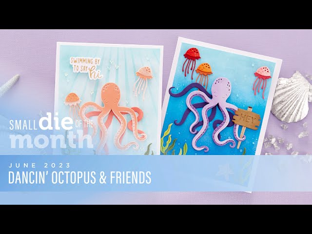 Spellbinders June 2023 Small Die of the Month – Dancin' Octopus