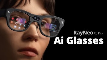 RayNeo X3 Pro Explained: These AI Glasses Are Insane