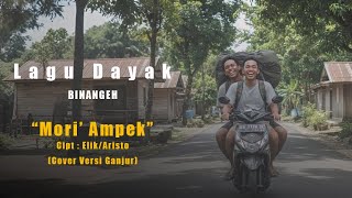 Mori' Ampek (Cover versi Ganjur) | Anzhiu | Lagu Dayak | terbaru 2025