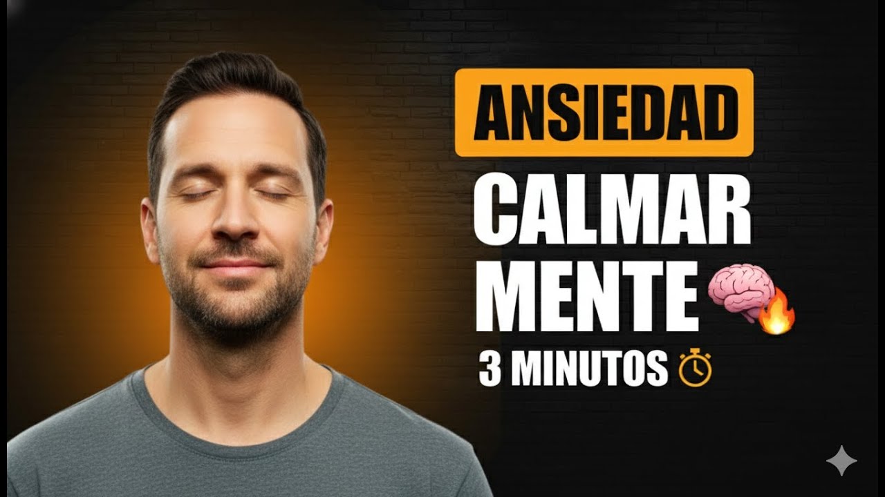 Ansiedad 5 Técnicas para Calmar tu Mente en 3 Minutos 🧠🔥 - YouTube