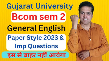 Bcom sem 2 Paper Style 2023 General English | B.com sem 2 Paper Style 2023 English  | STC Education