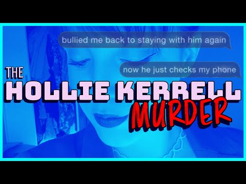 The Murder Of Hollie Kerrell