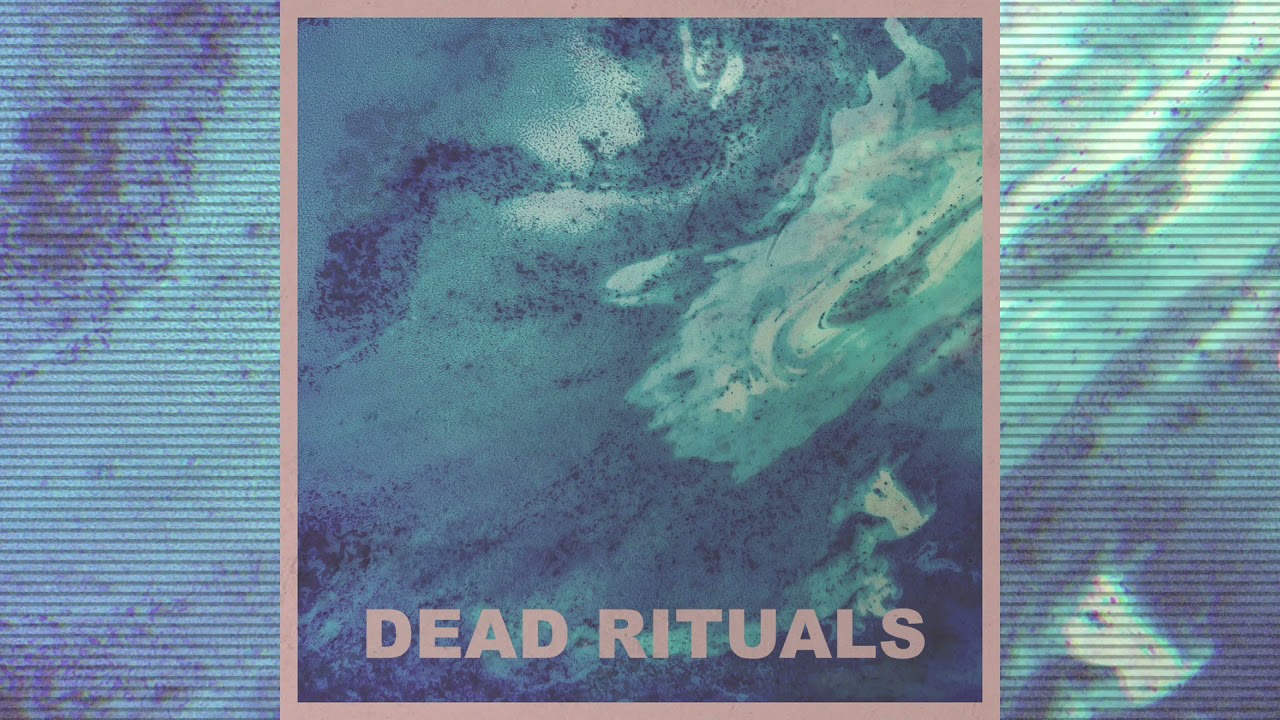 Dead Rituals - Here Today, Gone Tomorrow (