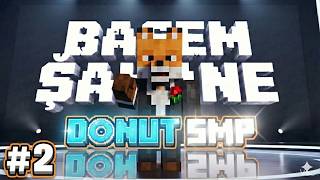 Donutsmpde En İyi Base Kimin ? Basem Şahane Bölüm 2