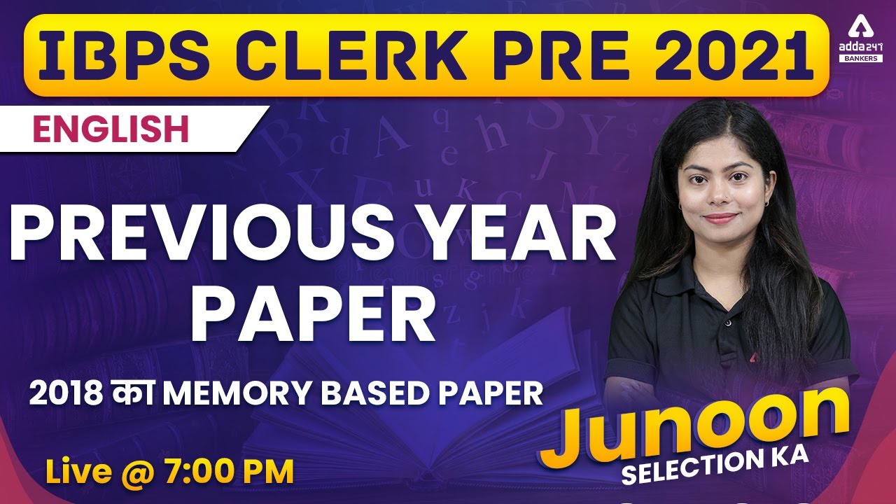 IBPS Clerk Pre English Previous Year Question Paper | 2018 Memory Based Paper Solved