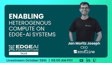 EDGE AI TALKS: Enabling heterogenous compute on edge-AI systems