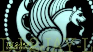 DJ 2JAY-L, NEMIAD REMIX 2012