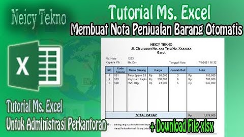 Cara Membuat Nota Penjualan Barang Otomatis di Excel [Aplikasi Nota Penjualan]