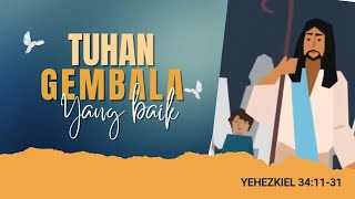 Tuhan Gembala yang Baik