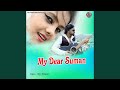 My dear suman